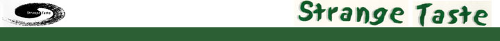 Strange Taste
